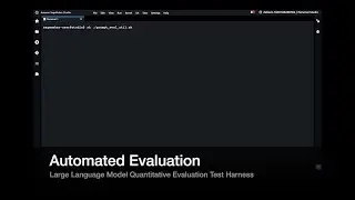 Demonstration of Automated LLM Quantitative Evaluation Test Harness (No Audio)