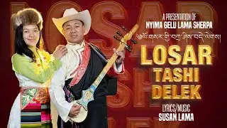 sherpa losar song | losar song 2024 by Ngima Gelu lama Sherpa, Losar ki Tashi Delek