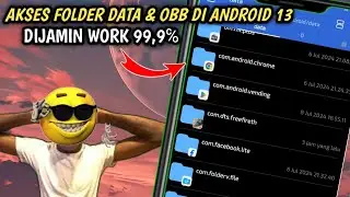 CARA MENGAKSES FOLDER DATA DAN OBB DI ANDROID 13 TERBARU