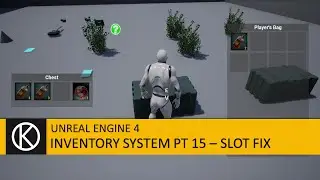 Unreal Engine 4 - Inventory System Part 15 - Slot fix