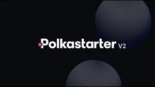 Learn more about Polkastarter v2