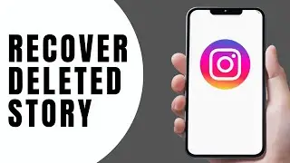 How to Recover Deleted Story on Instagram | Quick Fix Guide