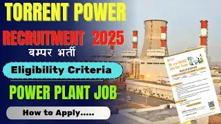 Torrent Power Recruitment 2025 || Walk-in Interview