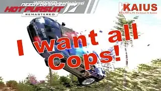 I want all Cops! / Hot Pursuit Remastered / Gameplay HD