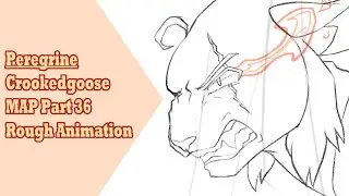 Peregrine | Part 36 Rough Animation