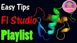 Quick And Easy Tips For Using The Fl Studio Playlist