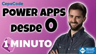 POWER APPS DESDE CERO Y EN 1 MINUTO