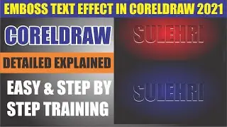 How To Emboss Text In Coreldraw 2021 || Emboss Text Effect Engrave Text Effect In Coreldraw