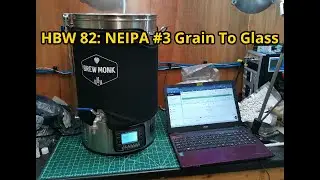 HBW82 - NEIPA #3 Grain To Glass