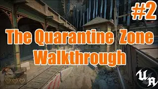 The Quarantine Zone - Half-Life Alyx FakeVR Mod [Chapter 2] | Official Walkthrough