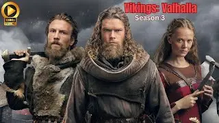 Vikings: Valhalla | Season 3 Trailer | Release Date, Cast, And Everything We Know Netflix