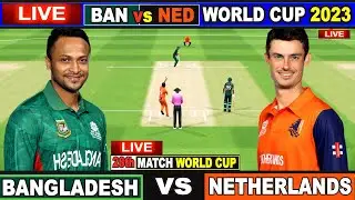 🔴 Live: Bangladesh vs Netherlands | ICC World Cup 2023 | Live Score & Hindi Commentary