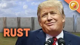 TRUMP'S WALL  - Rust w/ Friends [Episode 32]