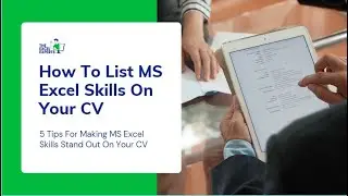 Adding Excel Skills to Your CV