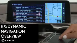 Lexus How-To: RX 350 Dynamic Navigation Overview | Lexus