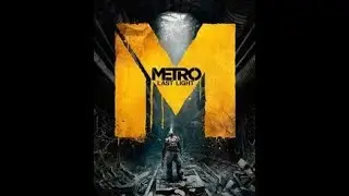 Metro Last Light part 15