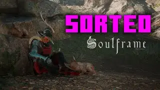 SORTEO ACCESO A SOULFRAME | PRELUDIO 7 PRE-ALPHA