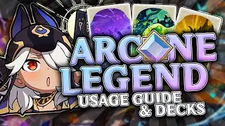 ARCANE LEGENDS GUIDE: How to Play & Best Decks || Genshin Impact TCG GITCG