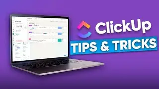 Try These 10 ClickUp Tips & Tricks to Maximize Your Sales