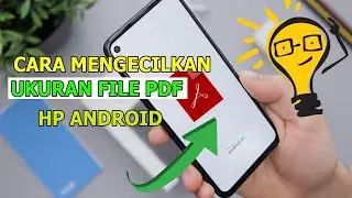 Cara Memperkecil Ukuran File Pdf di Hp Android Tanpa Ribet