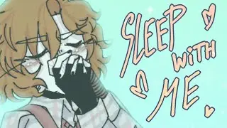 sleep with me - meme (fw)