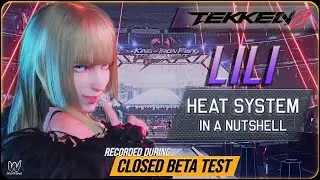 TEKKEN 8 Heat System In A Nutshell (Extra Guides For Lili)