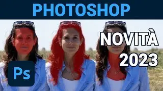 Novità Photoshop 2023: selezione automatica incredibile! (Tutorial ITA)