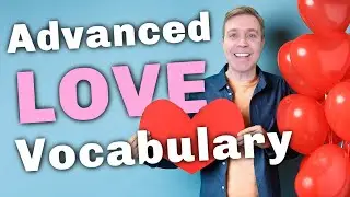 LOVE VOCABULARY ❤️ | Words and phrases you need to know