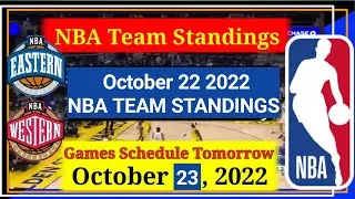 NBA STANDINGS NBA SCHEDULE Today Oct 22 2022/23 #NBA #STADINGS