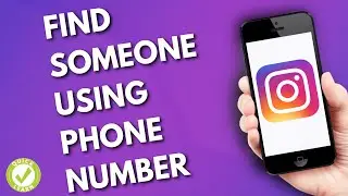 How To Find Someone on Instagram With Phone Number (Quick Learn)