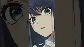 #anime #edit #animeedit #waifu #oshinoko #аканэ
