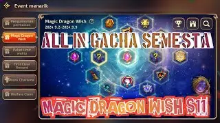 【Dragon Nest M】🔴ALL IN GACHA EVENT MAGIC WISH SEASON 11 - DRAGON NEST M: NEW WORLD