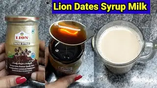 Lion dates syrup milk|lion dates syrup|Dates Syrup|Dates recipe|dates|dates syrup recipe|milk recipe