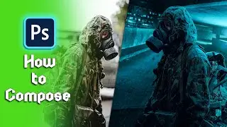 How to Compose the Image in Photoshop | Step by Step Tutorial