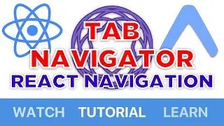 Tab Navigator for Absolute Beginners [React Navigation 3.0] [Tutorial?]