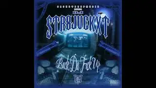 Dj Str8jvckxt - Back Da Fxck Up (Remix) Prod. Casket Drop Music
