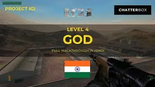 Project IGI Mission 4: GOD | Full Walkthrough & Gameplay in Hindi