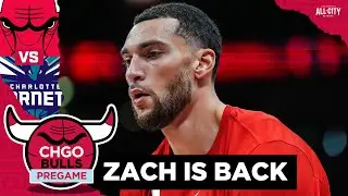 Zach LaVine and Nikola Vucevic are BACK as Chicago Bulls battle Hornets! | CHGO Bulls Pregame