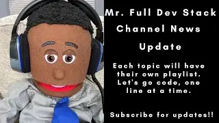 Mr. Full Stack. Full Developer Stack channel Intro.