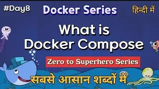 Day-8 Docker Compose in Hindi | DevOps Tutorials for Beginner to Advanced in Hindi 