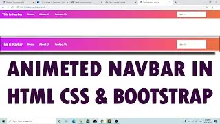 Animated NAVBAR using HTML, CSS and BOOTSTRAP 2020.