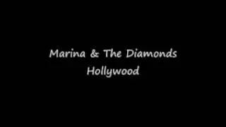 Marina & The Diamonds - Hollywood