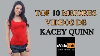 Top 10 mejores videos de Kacey Quinn