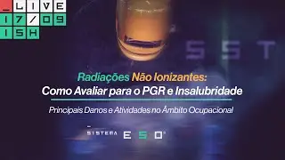 Radiações Não Ionizantes: Como Avaliar para o PGR e Insalubridade