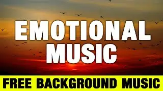 CHERISHED PAST | Epic Emotional Cinematic Background Music ( No Copyright )