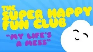 The Super Happy Fun Club - 