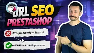 [Guide SEO Prestashop] Comment optimiser les URL SEO de Prestashop ? 