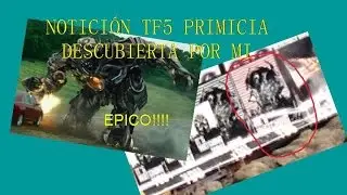 NOTICIÓN TRANSFORMERS 5 FOTO FILTRADA??!!! (Descubierta por mi) y Especulaciones.