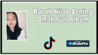 Rarah Hijab Bening Banget Full Album