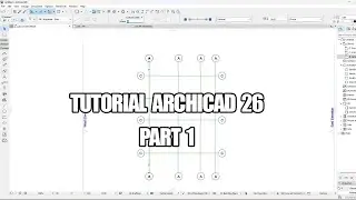 ARCHICAD 26 TUTORIAL PART 1
